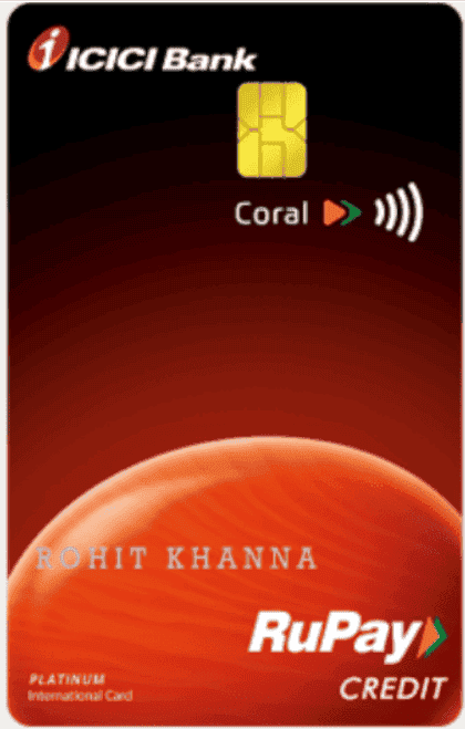 ICICI Bank Coral RuPay Credit  Card