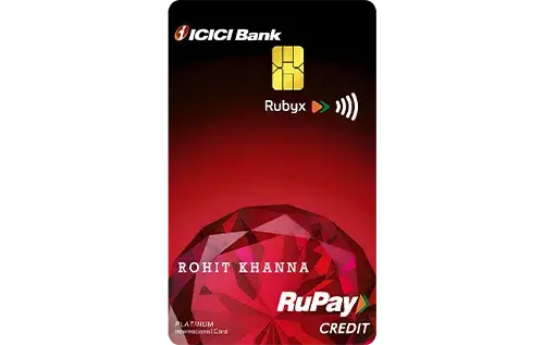 ICICI Bank Rubyx Credit Card